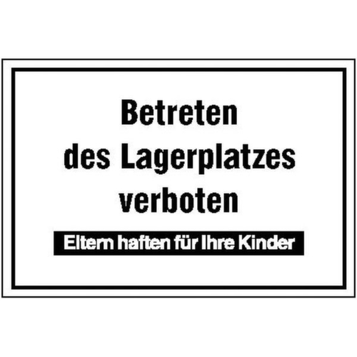Hinweisschild SafetyMarking®, "Betreten des Lagerplatzes verboten"