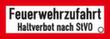 Brandschutzschild "Feuerwehrzufahrt Halteverbot nach StVO", Wandschild, Standard