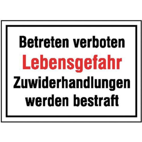 Hinweisschild SafetyMarking®, "Betreten verboten Lebensgefahr Zuwiderhandlungen"