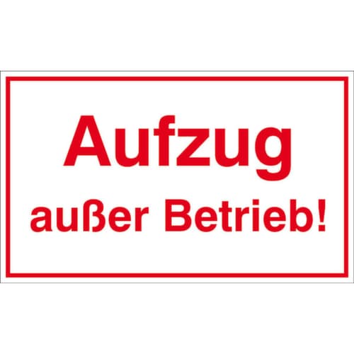 Hinweisschild SafetyMarking®, "Aufzug außer Betrieb!"
